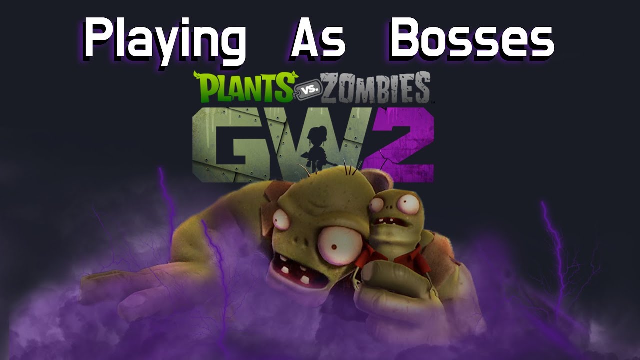 playing-as-bosses-in-garden-warfare-2-youtube