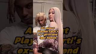 Why Did Playboi Carti Cheat On His Ex-girlfriend Iggy Azalea #shorts #fyp