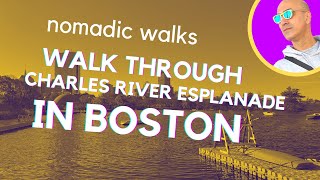 4K EPIC walking tour through the Charles River Esplanade - Nomadic Walks