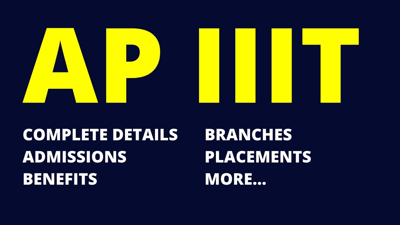 Andhra Pradesh  - IIIT / RGUKT [ Complete Details] || Career Guidance after 10th Class