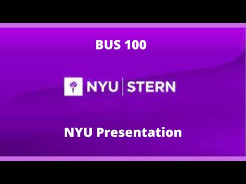 BUS 100 NYU Undergraduate Presentation