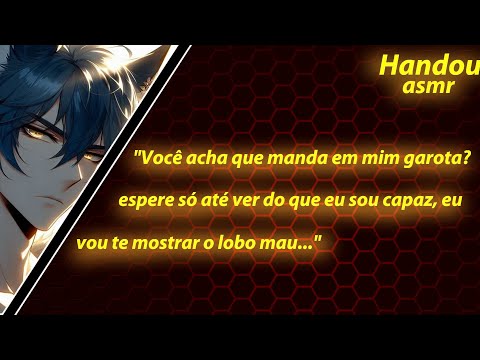 Asmr- Um dia diferente com seu...lobo gigante(Demi-humano, novo colega de quarto apaixonado, bigboy)