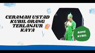 Ceramah Agama  Ustad Kubil Lucu - Assyifatu Haifa Channel