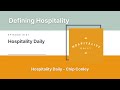 Hospitality daily  chip conley  defining hospitality  episode  141
