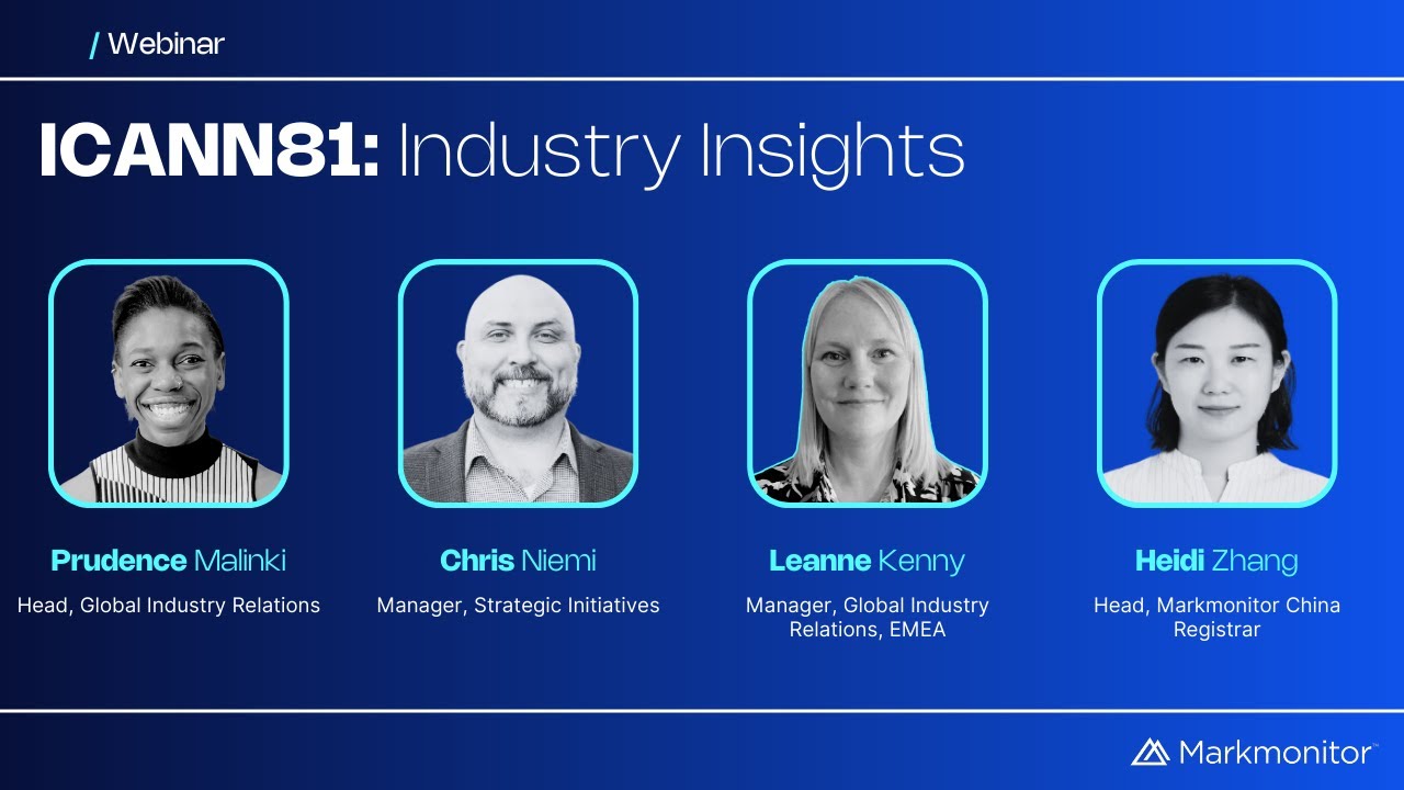 ICANN81: Industry Insights, Webinar + Transcript | Markmonitor