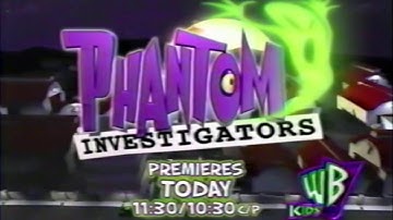 Phantom Investigators - Premieres Today - Commercial 1 - 2002 Kids WB Commercial