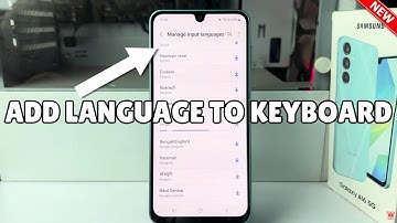 Galaxy A16: Hoe voeg je een taal toe aan het Samsung-toetsenbord?