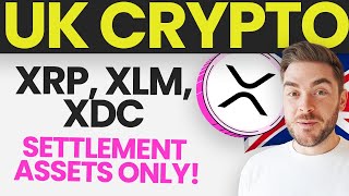 🚀MAJOR MOVE: UK Bill Propels XRP, XLM, XDC to New Utility Heights!