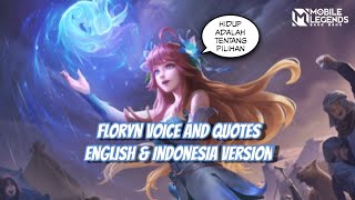 Floryn Voice and Quotes (English And Indonesia) Mobile Legends