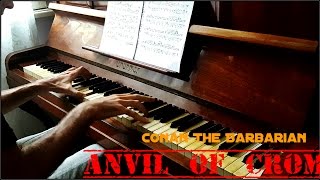 Conan The Barbarian Theme - Anvil Of Crom - Best Piano Version chords