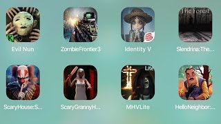 Evil Nun,Zombie Frontier 3,Identity V,Slendrina,Scary house,Scary Granny,Horror Lite,Hello Neighbor screenshot 1