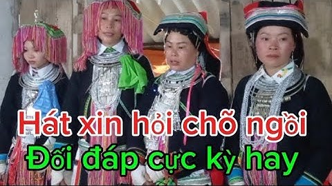 Hát hỏi ghế ngồi đối đáp cực kỳ hay đám cưới ở nằm noong xã ngam la yên Minh