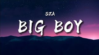 Sza - Big Boy (Lyrics - slowed - reverb) Resimi