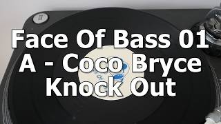 Faces of Bass 01 - A - Coco Bryce - Knock Out