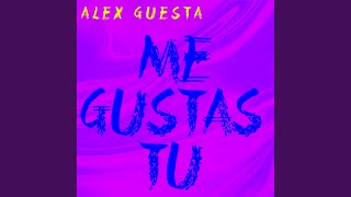 Me Gustas Tu (Extended)