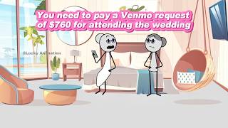 (FULL STORIES) You need to pay a Venmo request of $760 for attending the wedding #animation