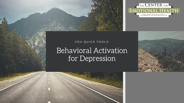 Behavioral Activation for Depression