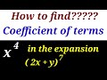 How to find Coefficient of terms in a binomial expansion || Coefficient of terms in a binomial term