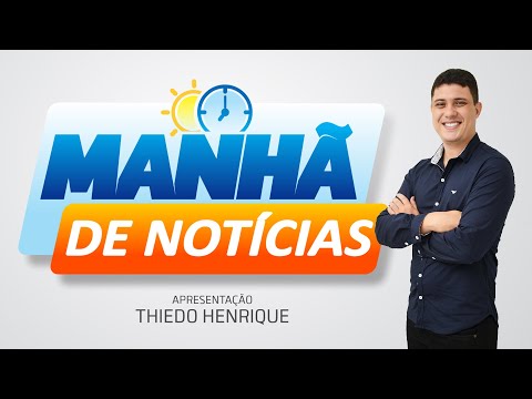 📻 AO VIVO - MANHÃ DE NOTÍCIAS 📻 25/04/2024