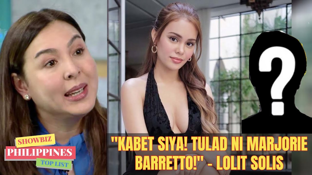 Marjorie Barretto DAMAY sa ISSUE na KABET si Ivana Alawi Ayon kay Lolit Solis