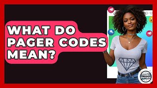What Do Pager Codes Mean - Trend Unwrapper