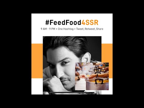 Donate Food Drive for Sushant Singh Rajput - #FeedFood4SSR #SushantSinghRajput
