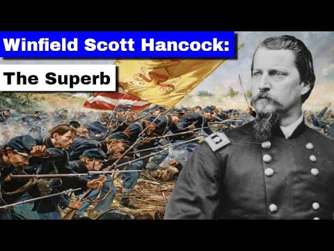 Winfield Scott Hancock: The Superb | Full Biography