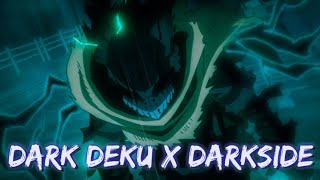 Dark Deku 4K Editamv Darkside