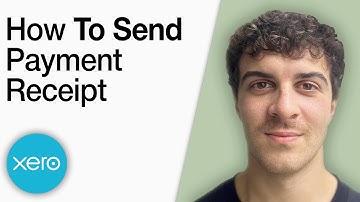 Xero Invoices - How to Send a Payment Receipt [2025 Full Guide]