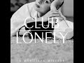 Moullinex Club Lonely Mixtape COMPILATION STREAM mp3