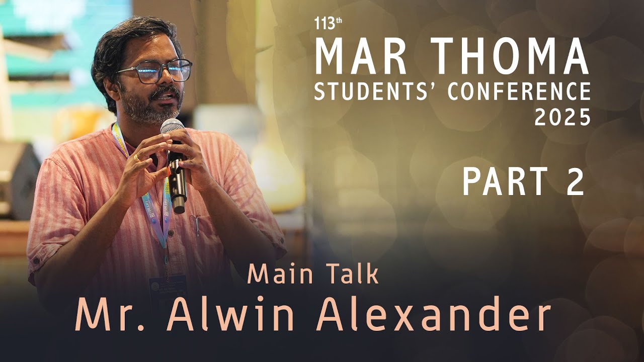 Main Talk Mr. Alwin Alexander l part 2 l MARTHOMA l STUDENT’S ...