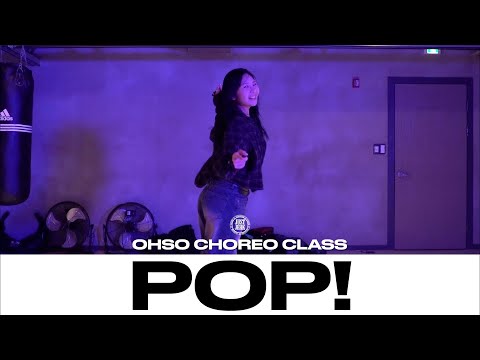 OH SO CHOREO CLASS | Adanna Duru - POP! | @JustjerkAcademy