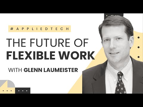 The Future of Flexible Work | Glenn Laumeister from AllWork