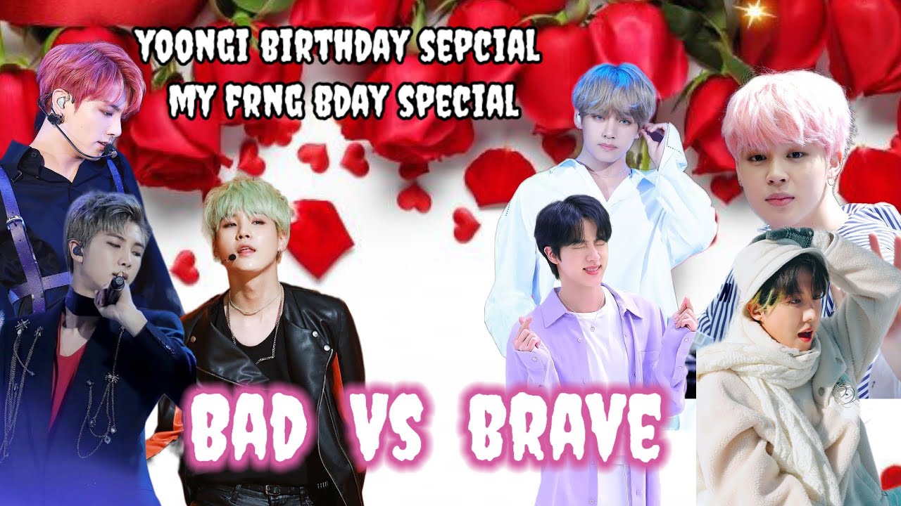 Bad  Vs  brave 😎 //yonngi bday sepcial oneshort 1/?//my friend bday sepcial taekook oneshort #taekoo