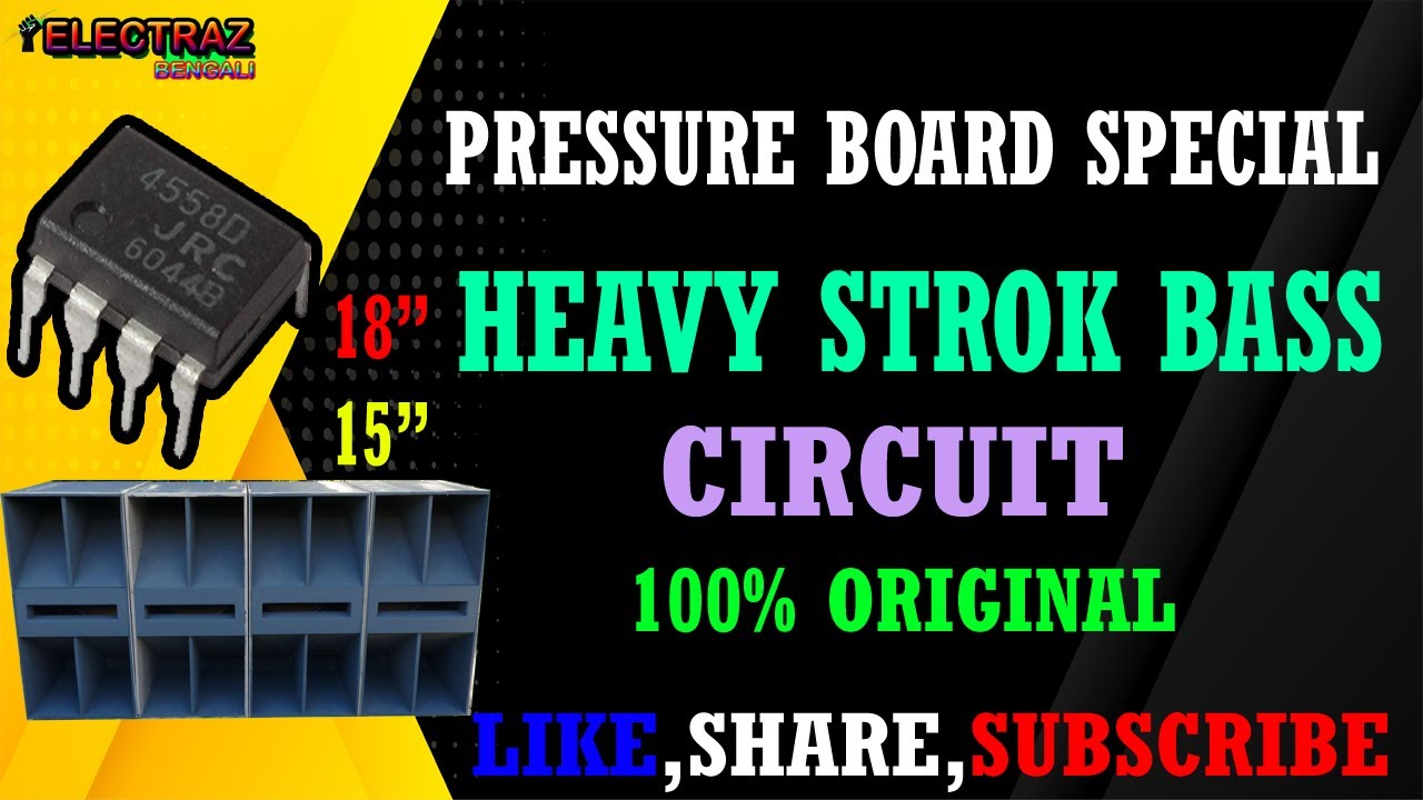 HEAVY STRONG STROK BASS CIRCUIT DIAGRAM// PRESSURE BOARD SPECIAL// LONG THROW //