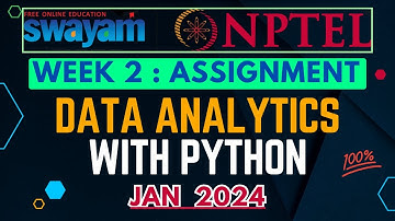 NPTEL Data Analytics with Python Week 2 Assignment Answers | Swayam Jan 2024 | [100% correct]