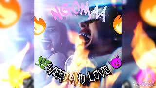 🌿 WEED AND LOVE ❣️/TRAPSEX/NGOMAA ❤️🔥/ELITTE82 🔥/WCRECORD 😈