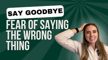 Say Goodbye to Fear of Saying the Wrong Thing: EFT Tapping