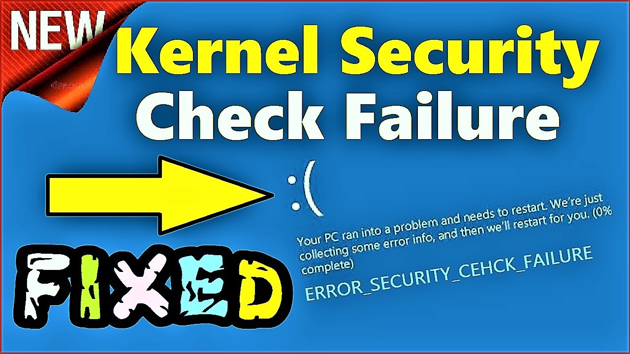 커널 보안 검사 실패 Windows 10 / 8 / 8.1 | KERNEL_SECURITY_CHECK_FAILURE 오류를 수정하는 방법