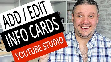 How To ADD EDIT INFO Cards with NEW YouTube Studio