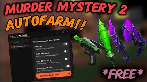 🎃[MURDER MYSTERY]🎃 HALLOWEEN AUTOFARM SCRIPT v-4.3 👻PASTEBIN💀