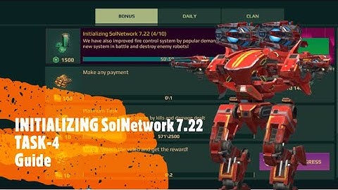 WAR ROBOTS 7TH ANNIVERSARY EVENT|| INITIALIZING SOLNETWORK 7.22 || TASK-4 || GUIDE