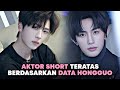 AKTOR SHORT POPULER BERDASARKAN DATA HONGGUO