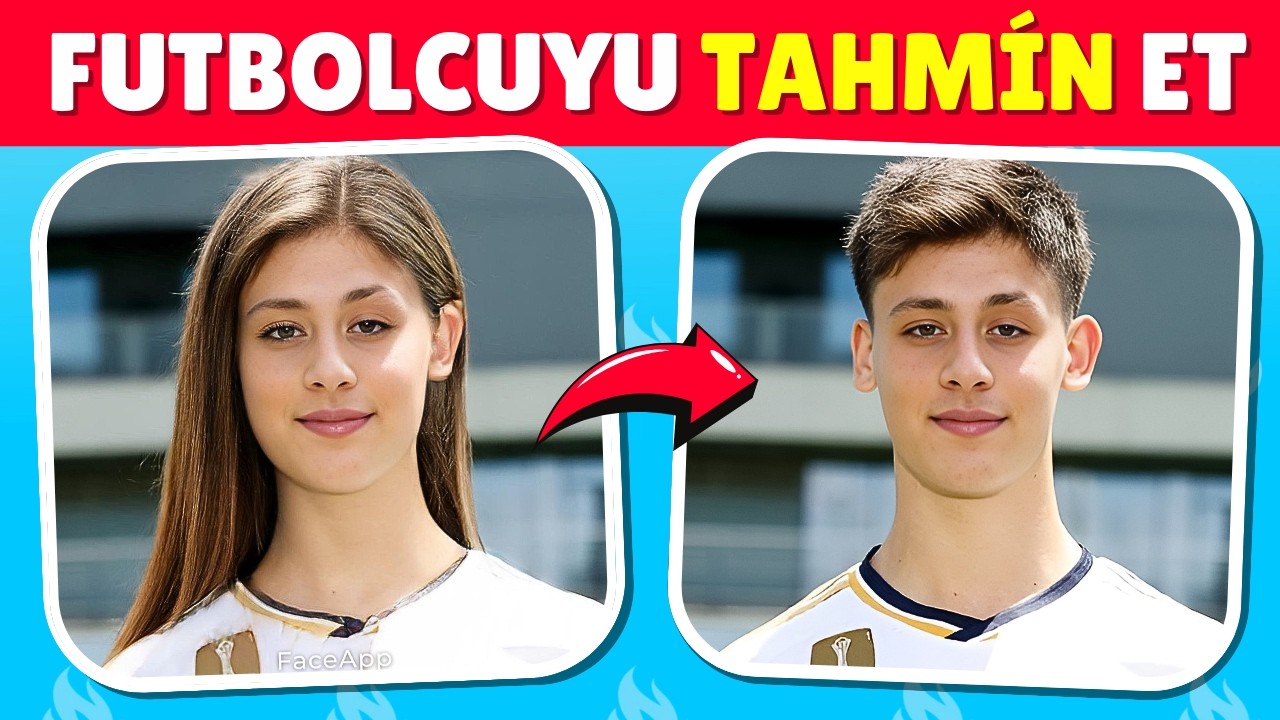 Futbolcuları Kadın Halinden TAHMİN ET! 🤔 Futbol Bilgini Test Et 🔥 Futbolcu Bulmaca