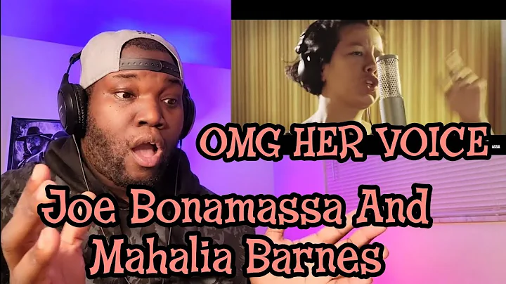 Joe bonamassa And Mahalia Barnes |  Riding With Th...