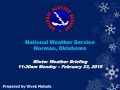 Winter Weather Update - 11:30 am Monday, February 23, 2015