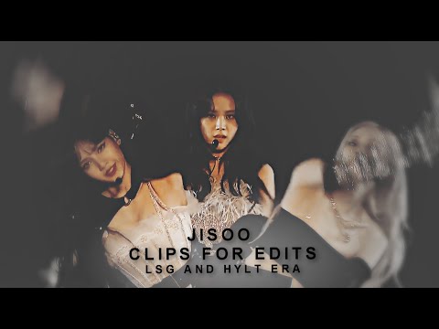 Jisoo editing clips