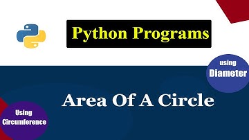 Python Program To Calculate Area Of Circle Using Diameter And Circumference