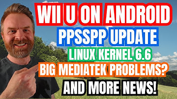 Huge PPSSPP Update, Wii U Emulation on Android and more...