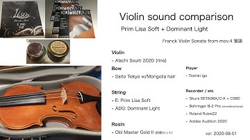 2020-08-01 Violin string comparison: E:Lisa(Soft) + ADG:Dominant(Light)